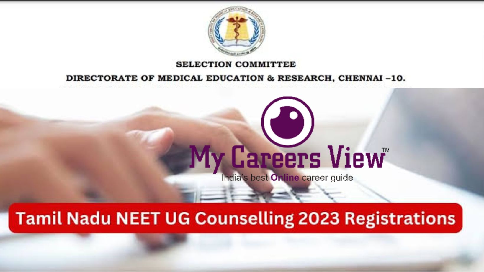 Tamil-Nadu-NEET-UG-counselling-2023-schedule-released- My Careers View ...